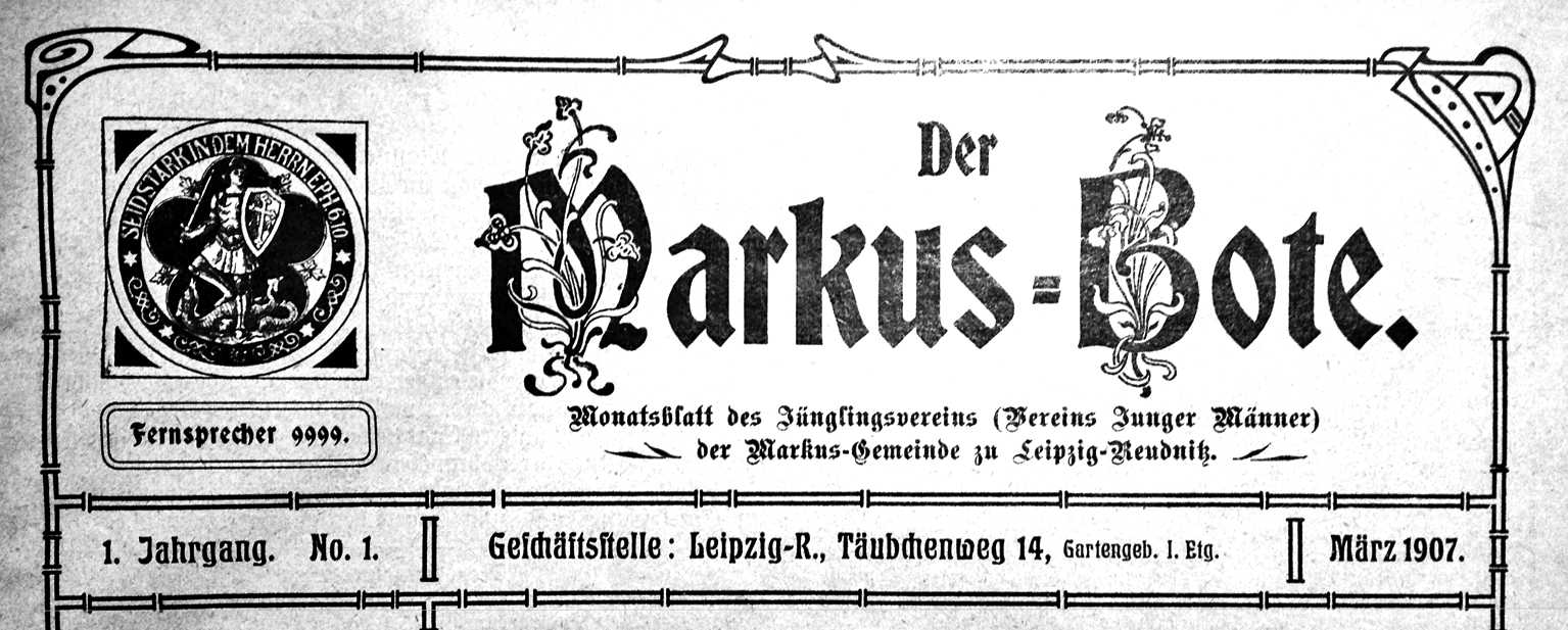 Titelseite Markusbote, erste Ausgabe März 1907